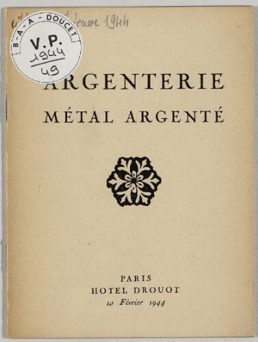 Argenterie, métal argenté : [vente du 10 février 1944]