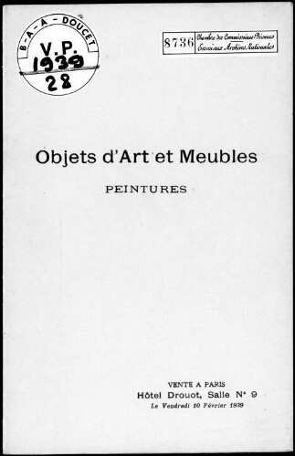 Catalogue des objets d'art, peintures, meubles […] : [vente du 10 février 1939]