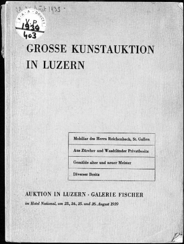 Mobiliar des Herrn Reichenbach, St. Gallen aus Zürcher und Waadtländer Privatbesitz […] : [vente du 23 août 1939]