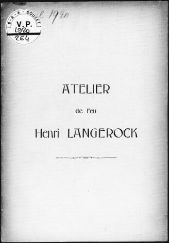 Atelier de feu Henri Langerock : [vente du 19 avril 1920]