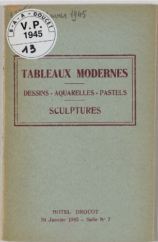 Tableaux modernes, dessins, aquarelles, pastels, sculptures : [vente du 24 janvier 1945]
