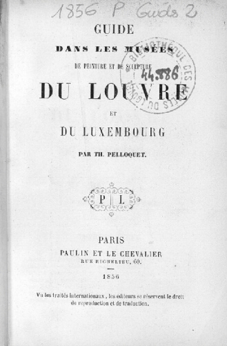 Guide dans les Musées de peinture et de sculpture du Louvre et du Luxembourg