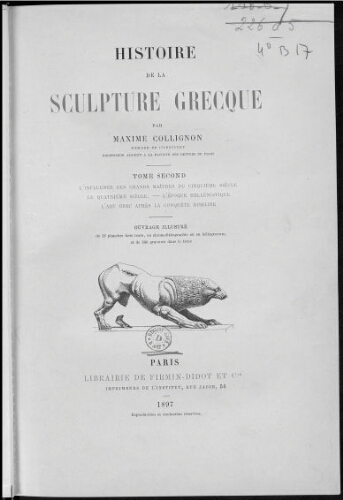 Histoire de la sculpture grecque. Tome 2