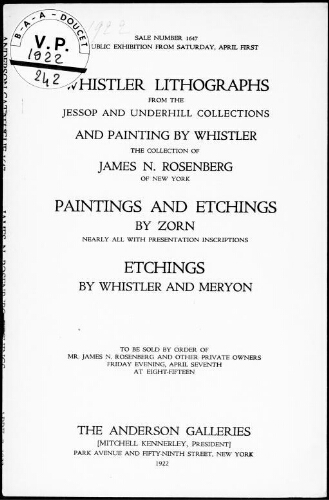Whistler lithographs from the Jessop and Underhill collections and paintings by Whistler, the collection of James N. Rosenberg [...] : [vente du 7 avril 1922]