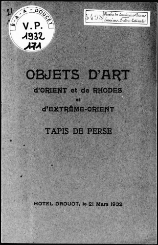 Objets d'art d'Orient et de Rhodes et d'Extrême-Orient, tapis de Perse : [vente du 21 mars 1932]
