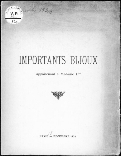 Importants bijoux appartenant à Madame L. : [vente du 12 décembre 1924]