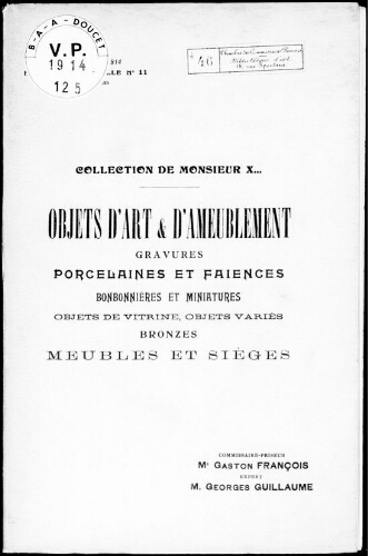Catalogue des objets d’art et d’ameublement [...] : [vente du 9 mars 1914]