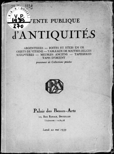 Catalogue d'une importante vente publique d'antiquités, tableaux, objets d'art […] : [vente du 22 mai 1939]