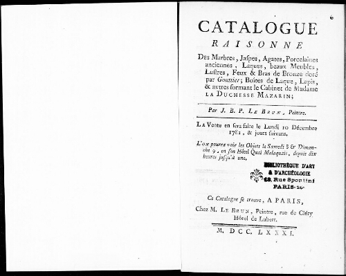 Catalogue raisonné des marbres, jaspes, agates, porcelaines anciennes, laques, beaux meubles […] : [vente du 10 décembre 1781]
