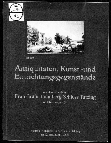 Antiquitäten, Kunst- und Einrichtungsgegenstände […] : [vente des 12 et 13 juillet 1916]