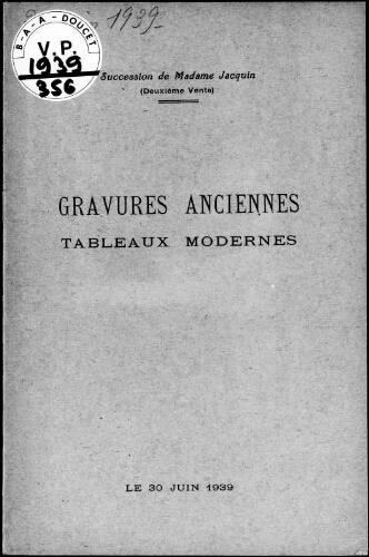 Succession de Madame Jacquin ; Catalogue des tableaux modernes […] : [vente du 30 juin 1939]
