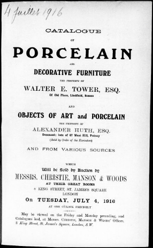 Catalogue of porcelain and decorative furniture […] ; [vente du 4 juillet 1916]