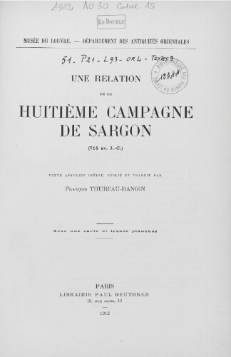 Une Relation de la huitième campagne de Sargon (714 av. J.C.)