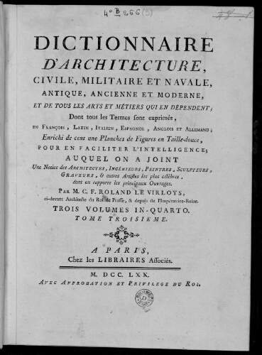 Dictionnaire d'architecture, civile, militaire et navale [...]. Tome 3 : T - Z