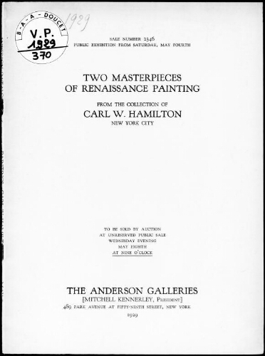 Two masterpieces of Renaissance painting from the collection of Carl W. Hamilton, New York City : [vente du 8 mai 1929]