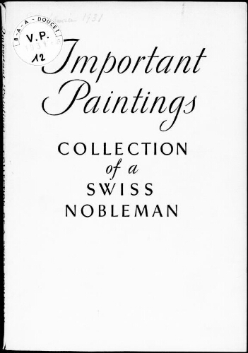 Important paintings, collection of a Swiss nobleman : [vente du 22 janvier 1931]