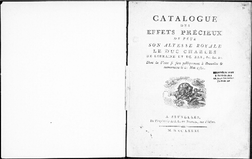 Catalogue des effets précieux de feue son altesse royale le duc Charles de Lorraine et de Bar [...] : [vente du 21 mai 1781]