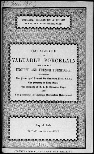 Catalogue of valuable porcelain and fine old English and French furniture [...] : [vente du 15 juin 1923]