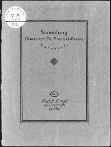 Sammlung Generalarzt Dr. Frentzel-Beyme, Darmstadt : [vente du 29 juin au 1er juillet 1920]