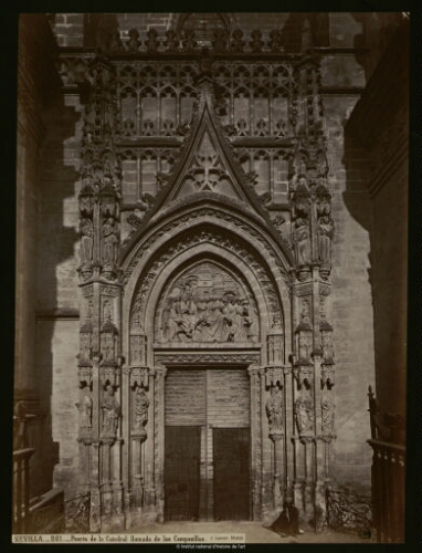 Sevilla. Puerta de la catedral llamada de las Campanillas