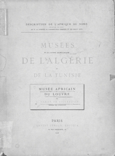 Musées et collections archéologiques de l'Algérie et de la Tunisie