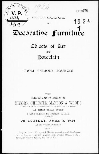 Catalogue of decorative furniture, objects of art and porcelain from various sources : [vente du 3 juillet 1924]