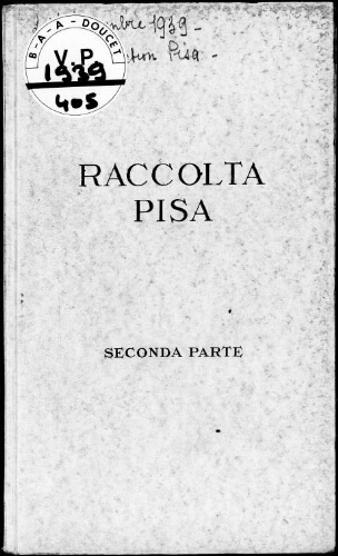 Vendita all'asta della seconda parte delle raccolta Pisa […] : [vente du 2 au 7 septembre 1939]