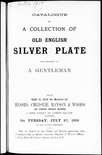 Catalogue of a collection of old English silver plate […] : [vente du 27 juillet 1915]