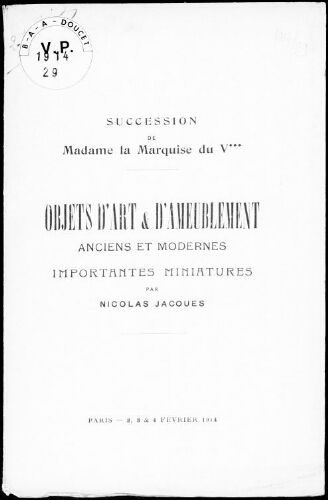 Catalogue des objets d’art et d’ameublement anciens et modernes [...] : [vente du 2 au 4 février 1914]