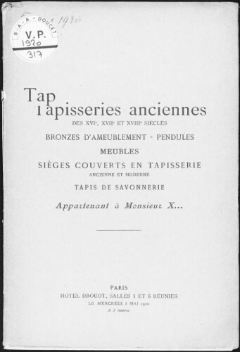 Catalogue des tapisseries anciennes d'Aubusson et des Flandres [...] : [vente du 5 mai 1920]