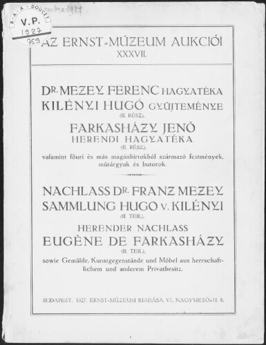 Dr. Mezey Ferenc hagyatéka, Kilényi Hugó gyüjteménye [...] : [vente du 21 novembre 1927]