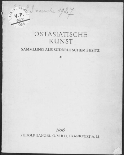 Ostasiatische Kunst, Sammlung aus süddeutschem Besitz : [vente des 22 et 23 novembre 1927]