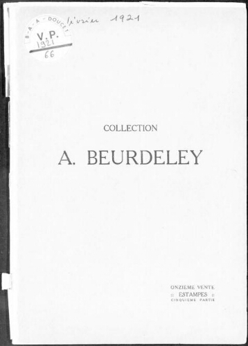 Collection A. Beurdeley (onzième vente). Estampes modernes, cinquième partie [...] : [vente des 4 et 5 février 1921]