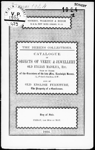 Berens collections. Catalogue of objects of vertu and jewellery, old Italian majolica [...] : [vente du 30 mai 1924]