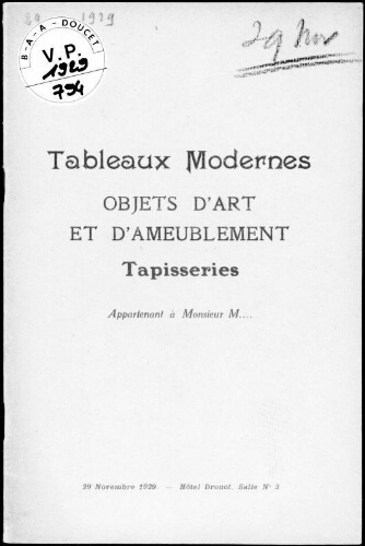 Tableaux modernes, objets d'art et d'ameublement, tapisseries, appartenant à Monsieur M… : [vente du 29 novembre 1929]