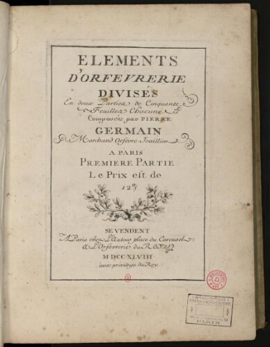 Éléments d'orfèvrerie composés par Pierre Germain