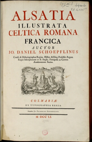 Alsatia illustrata Celtica, Romana, Francica