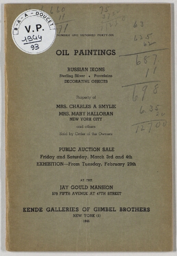 Property of Mrs Charles A. Smylie, Mrs Mary Halloran [...] ; Oil paintings [...] : [vente des 3 et 4 mars 1944]