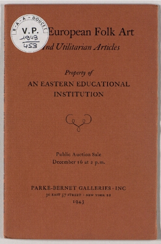 Mid-European folk art and utilitarian articles [...] : [vente du 16 décembre 1943]