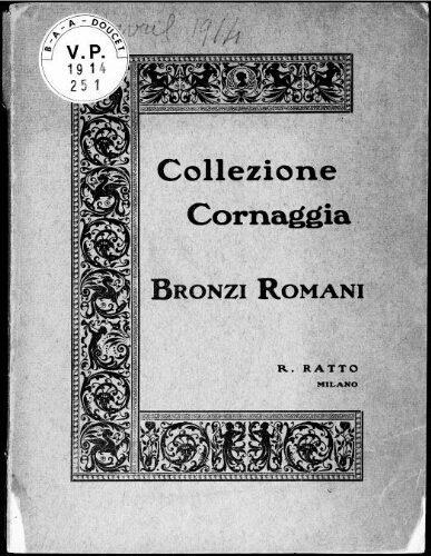 Catalogo delle collezione del conte G. L. Cornaggia-Medici-Castiglioni di Milano [...] : [vente du 20 avril 1914]