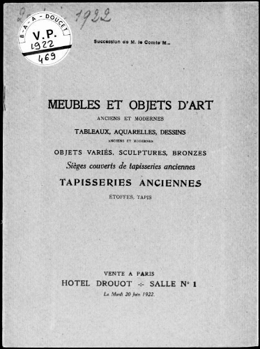 Succession de M. le Comte M. Meubles et objets d'art anciens et modernes [...] : [vente du 20 juin 1922]