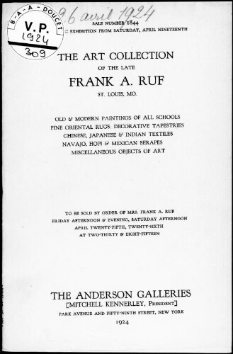 Art collection of the late Frank A. Ruf, St. Louis, Mo. [...] : [vente des 25 et 26 avril 1924]