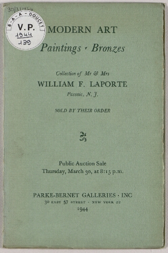 Collection of Mr and Mrs William F. Laporte ... ; Modern art , paintings, bronzes : [vente du 30 mars 1944]