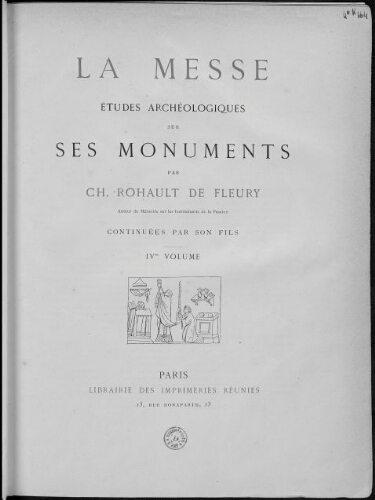 La Messe, études archéologiques sur ses monuments. Volume 4