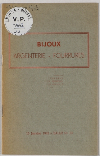 Bijoux, argenterie, fourrures : [vente du 13 janvier 1943]