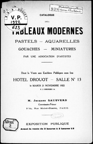 Catalogue des tableaux modernes, pastels, aquarelles, gouaches, miniatures, par une association d'artistes : [vente du 21 novembre 1922]