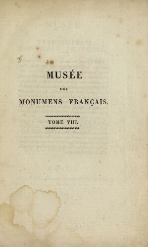 Musée des monuments français. Tome 8