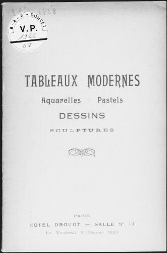 Tableaux modernes, aquarelles, pastels, dessins, sculptures : [vente du 3 février 1928]