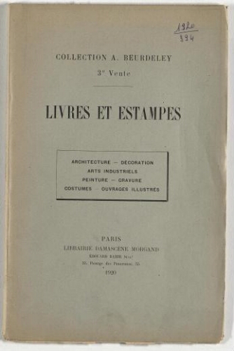 Collection A. Beurdeley (troisième vente). Livres et estampes [...] : [vente des 28 et 29 mai 1920]