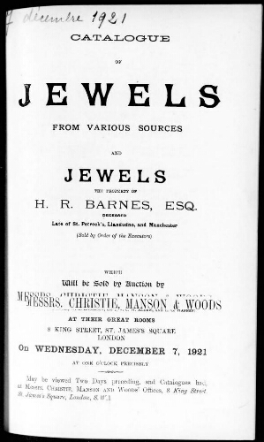 Catalogue of jewels from various sources and jewels, the property of H. R. Barnes, esq. [...] : [vente du 7 décembre 1921]